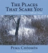 The Places that Scare You