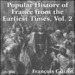 Popular History of France from the Earliest Times, Volume 2