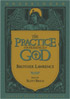 The Practice of the Presence of God