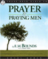 Prayer and Praying Men