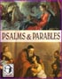 Selected Psalms and Parables