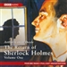 The Return of Sherlock Holmes: Volume One (Dramatized)