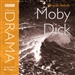 Classic Drama: Moby Dick (Dramatized)