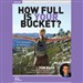 How Full Is Your Bucket? (Live)