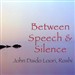 Between Speech and Silence: World Honored One Did Not Speak