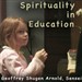 Spirituality in Education: Huang Po's Gobbler of Dregs