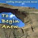 To Begin Anew: Master Dogen's Eihei Koroku
