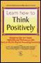 Learn How to Think Positively