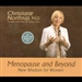 Menopause and Beyond: New Wisdom for Women