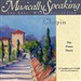 Conductor's Guide to Chopin's Impromptu in C-sharp Minor, Nocturne in E-flat Major, & More