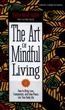 The Art of Mindful Living