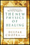 The New Physics of Healing