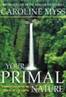 Your Primal Nature