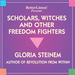 Scholars, Witches and Other Freedom Fighters