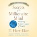 Secrets of the Millionaire Mind