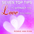 Seven Top Tips to Attract the Love You Want