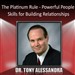The Platinum Rule: Powerful People Skills for Building Relationships