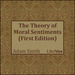 The Theory of Moral Sentiments