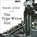 The Type-Writer Girl