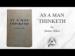 As a Man Thinketh