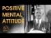 Positive Mental Attitude