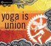 Yoga Is Union