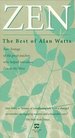 Zen: The Best of Alan Watts