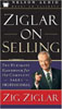 Ziglar On Selling