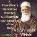 A Travellerâ��s Narrative Written to Illustrate the Episode of the Bab