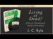 Living or Dead?