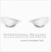Intentional Healing