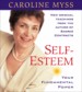 Self-Esteem: Your Fundamental Power