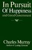 In Pursuit of Happiness and Good Government