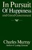 In Pursuit of Happiness and Good Government