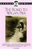 The Road to Wigan Pier