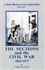 A Basic History of the United States, Vol. 3: The Sections and the Civil War, 1826-1877