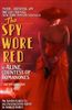 The Spy Wore Red