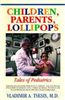 Children, Parents, Lollipops