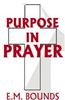 Purpose in Prayer