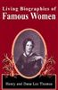 Living Biographies of Famous Women