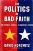 The Politics of Bad Faith