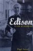 Edison: A Life of Invention