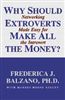Why Should Extroverts Make All The Money?
