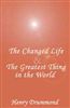 The Changed Life and The Greatest Thing In The World