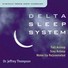 Delta Sleep System