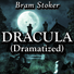 Dracula (Dramatized)