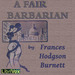 A Fair Barbarian