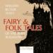 Fairy and Folk Tales of the Irish Peasantry