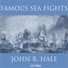 Famous Sea Fights