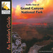 Audio Tour of Grand Canyon National Park